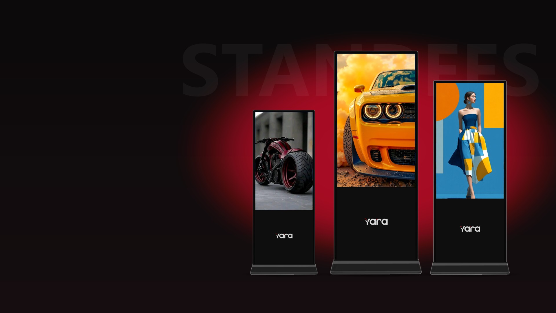 Yara T-Standees