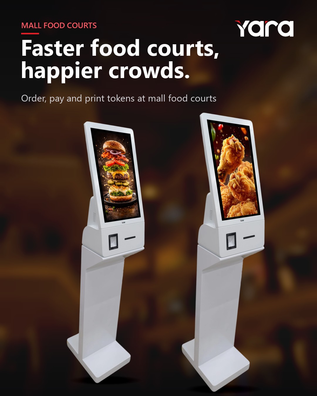 Yara Printing Kiosk in mall food courts