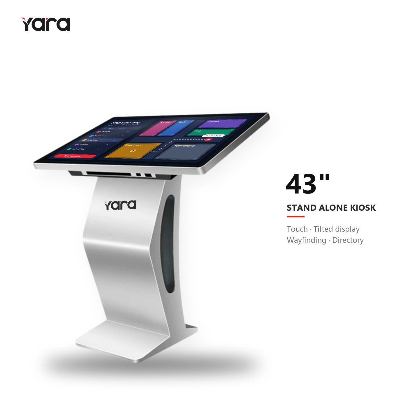 Yara 43" Stand Alone Kiosk