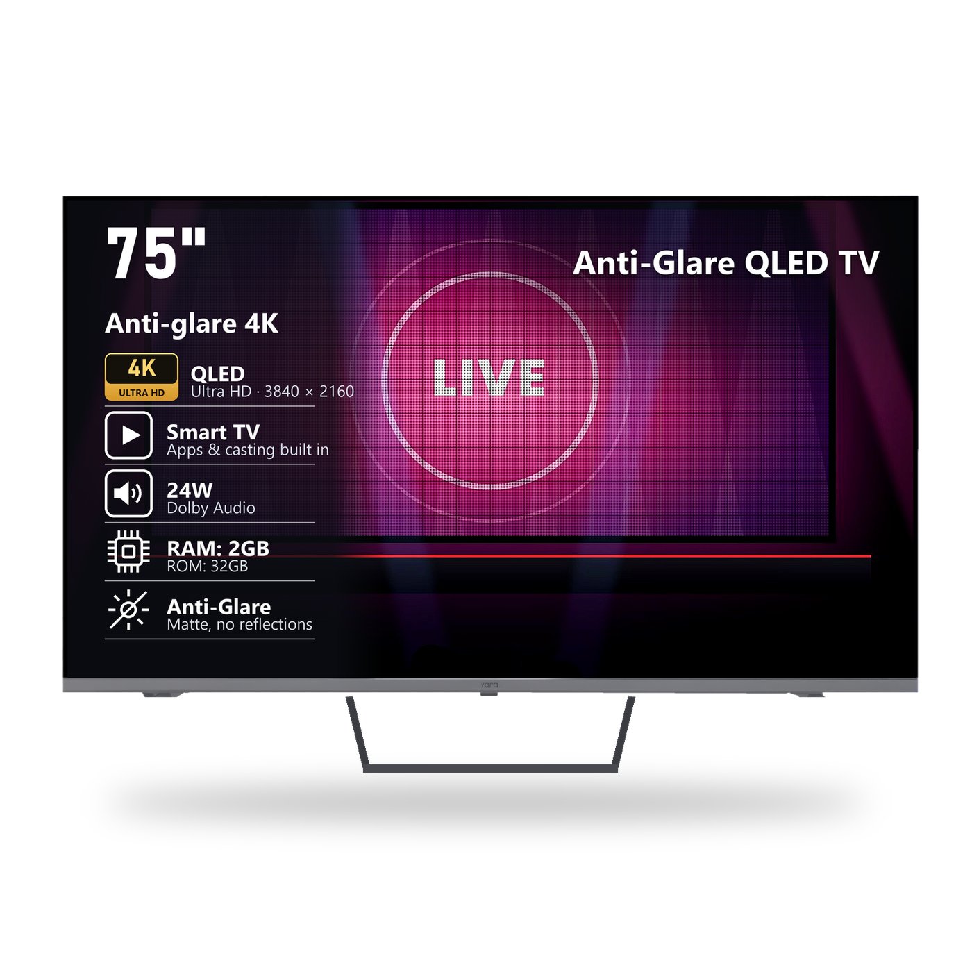 Yara 75" 4K UHD Anti-Glare QLED Smart TV